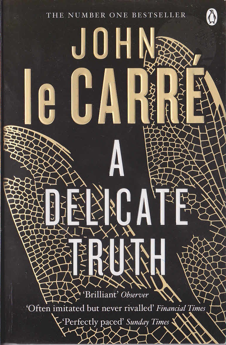 John Le Carre  A DELICATE TRUTH front book cover image