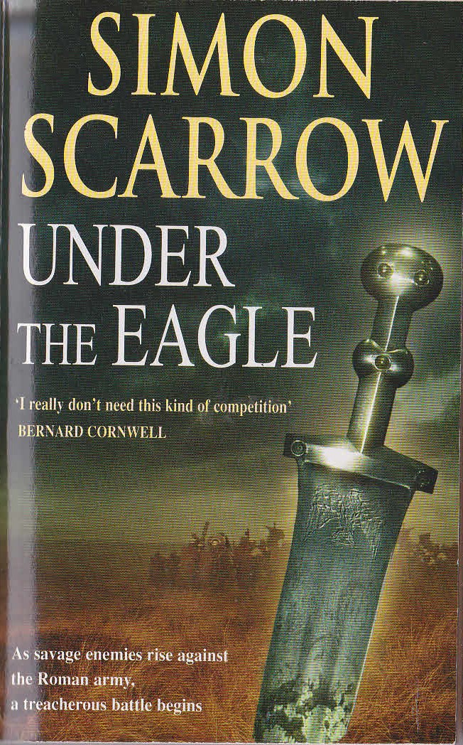 Simon Scarrow  UNDER THE EAGLE front book cover image