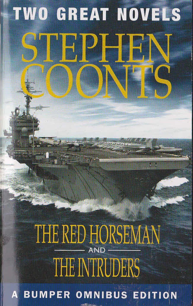 Stephen Coonts  THE RED HORSEMAN and THE INTRUDERS front book cover image