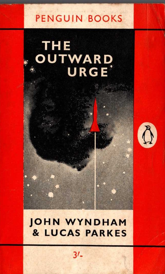 (John Wyndham & Lucas Parkes) THE OUTWARD URGE front book cover image