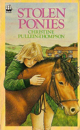 Christine Pullein-Thompson  STOLEN PONIES front book cover image