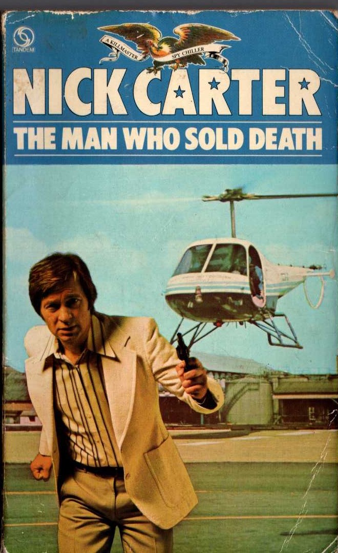 Nick Carter  THE MAN WHO SOLD DEATH front book cover image