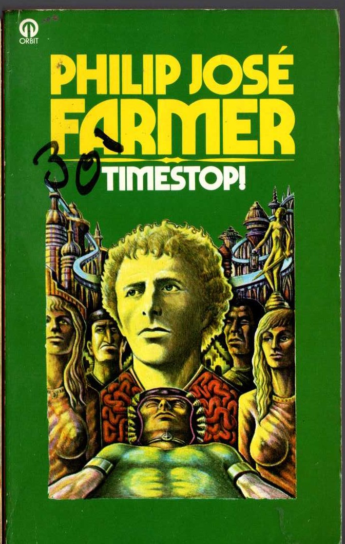 Philip Jose Farmer  TIMESTOP! front book cover image