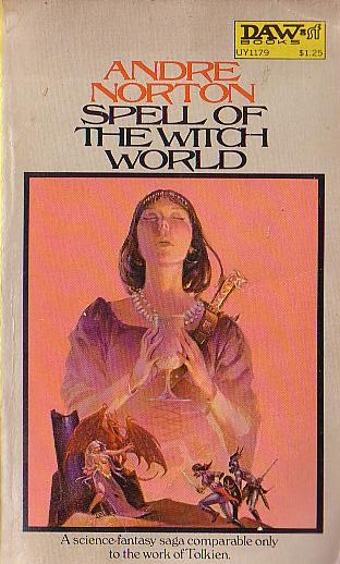 Andre Norton  SPELL OF THE WITCH WORLD front book cover image