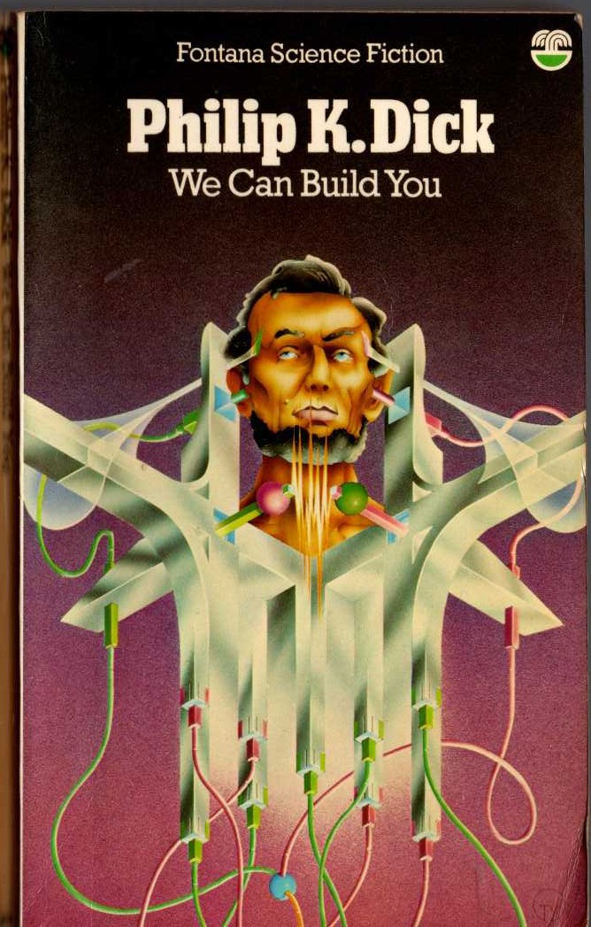 Philip K. Dick  WE CAN BUILD YOU front book cover image