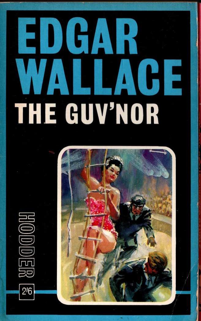 Edgar Wallace  THE GUV'NOR front book cover image