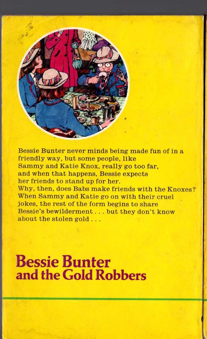 Hilda Richards  BESSIE BUNTER AND THE GOLD ROBBERS magnified rear book cover image