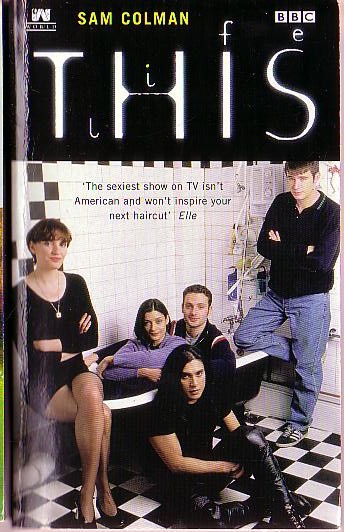 Sam Coleman  THIS LIFE (BBC TV) front book cover image