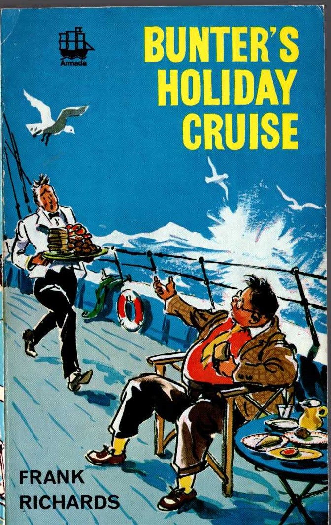 Frank Richards  BUNTER'S HOLIDAY CRUISE front book cover image