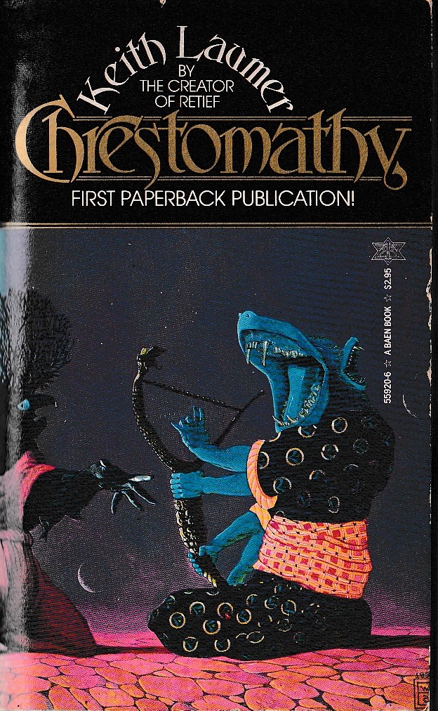 Keith Laumer  CHRESTOMATHY front book cover image