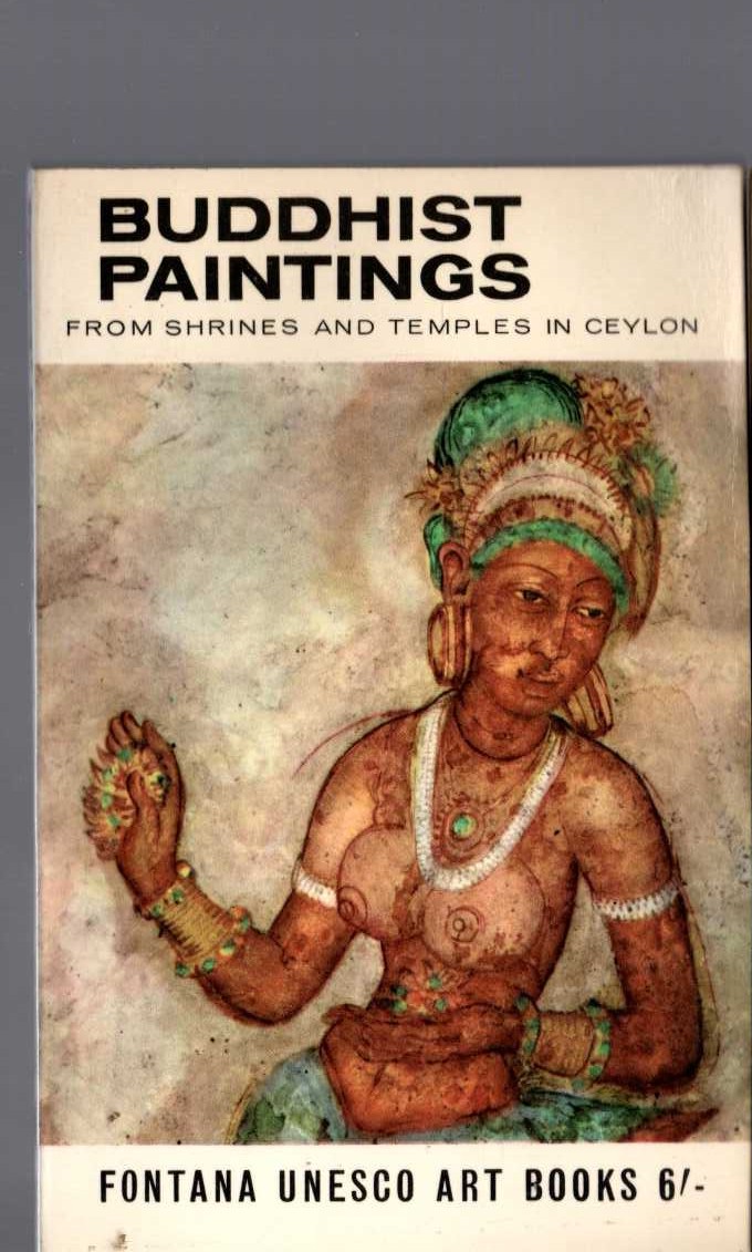 BUDDHIST PAINTINGS, From Shrines and Temple in Ceylon text by D.B.Dhanapala front book cover image