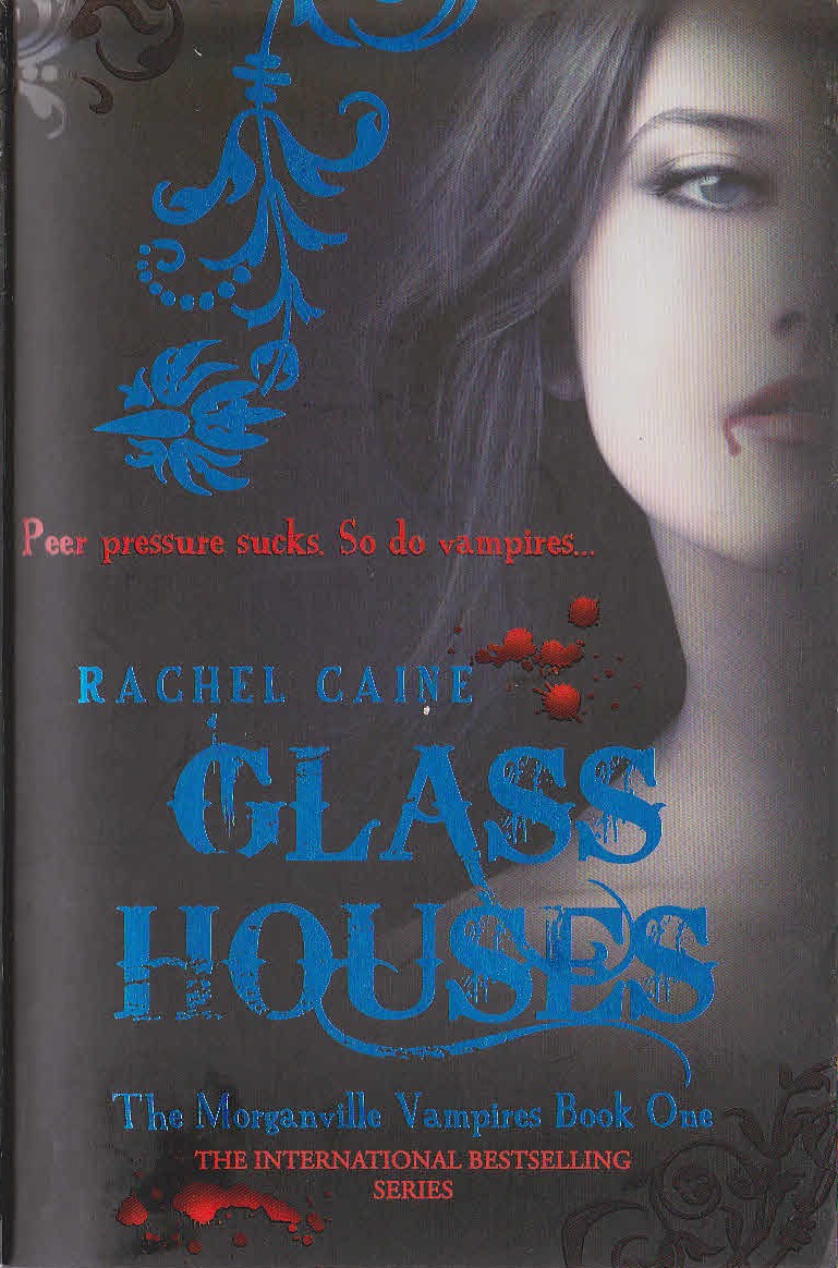 Rachel Caine  GLASS HOUSES front book cover image