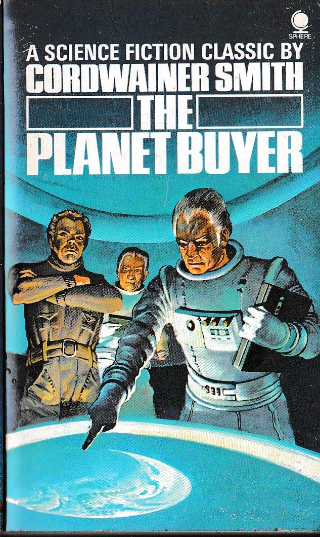 Cordwainer Smith  THE PLANET BUYER front book cover image