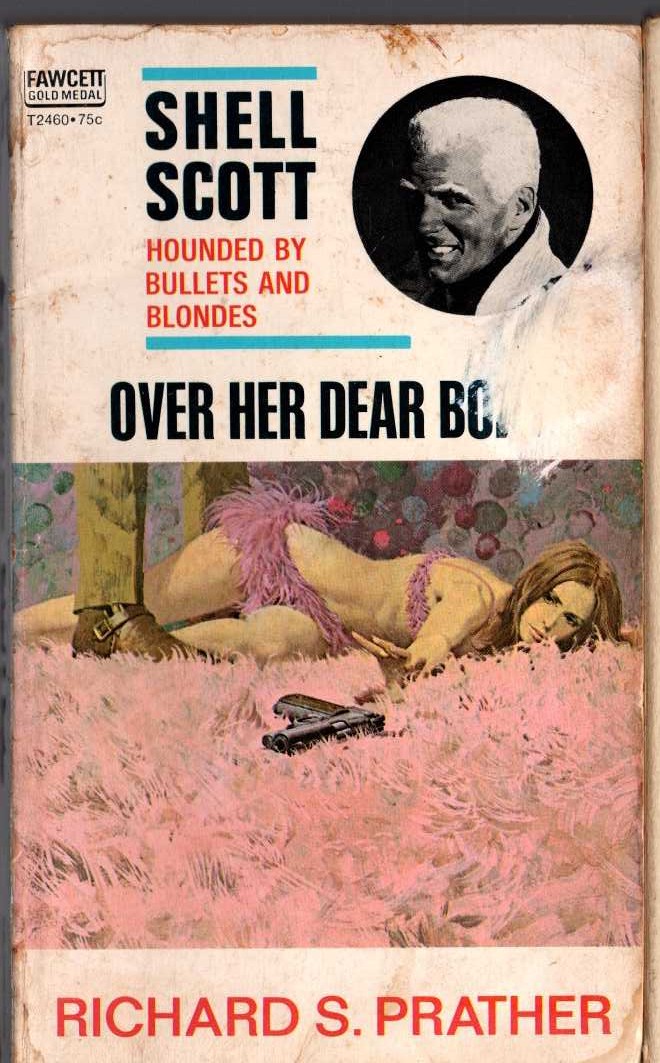 Richard S. Prather  OVER HER DEAD BODY front book cover image