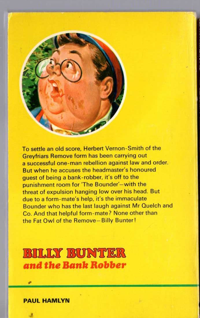 Frank Richards  BILLY BUNTER AND THE BANK ROBBER magnified rear book cover image