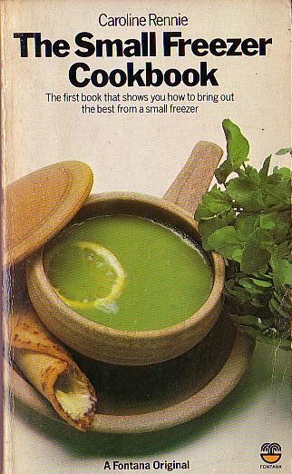 The SMALL FREEZER COOKBOOK by Caroline Rennie  front book cover image