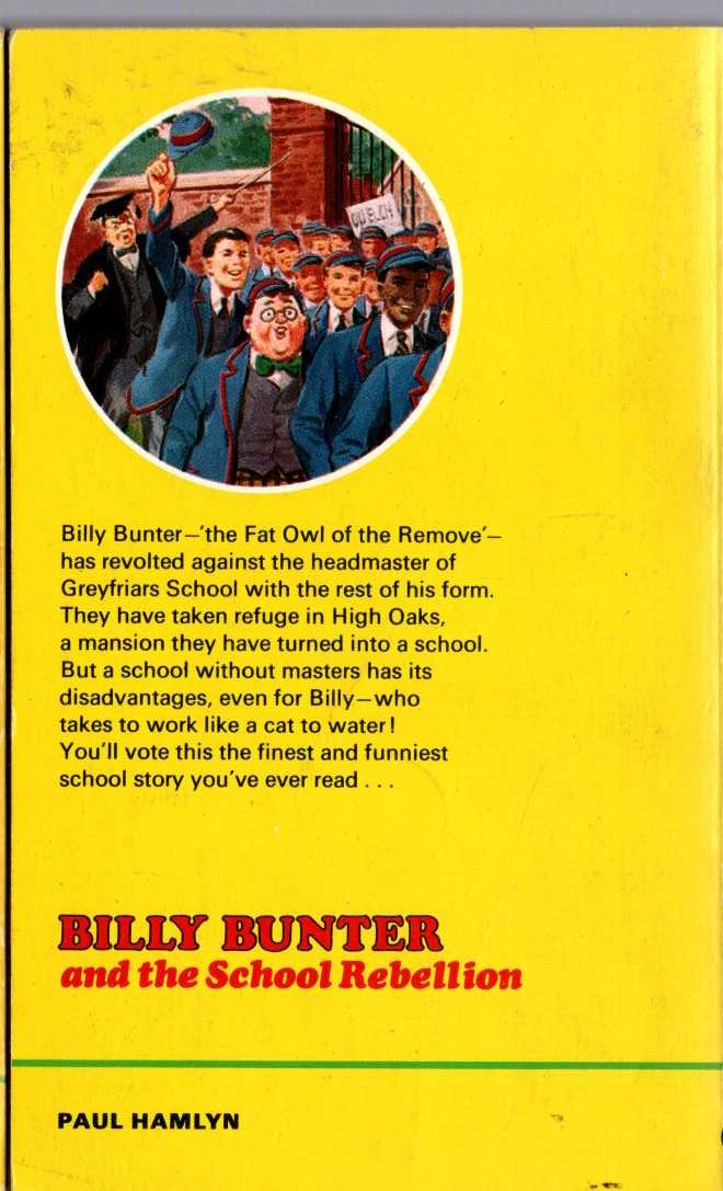 Frank Richards  BILLY BUNTER AND THE SCHOOL REBELLION magnified rear book cover image
