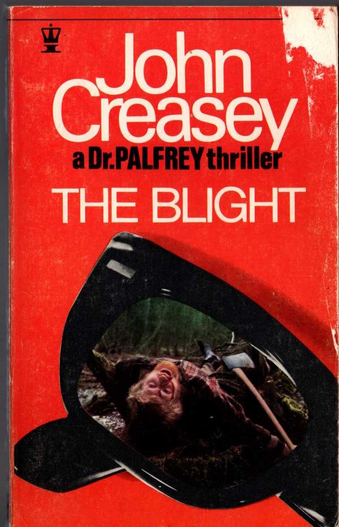 John Creasey  THE BLIGHT front book cover image