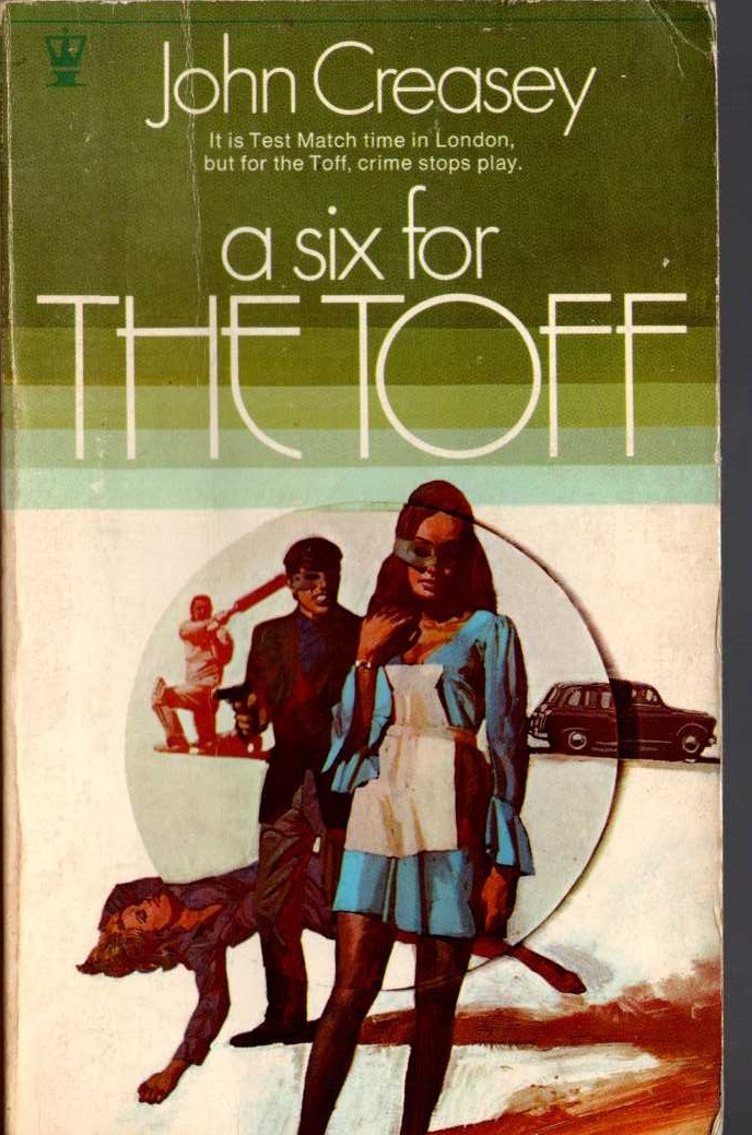 John Creasey  A SIX FOR THE TOFF front book cover image
