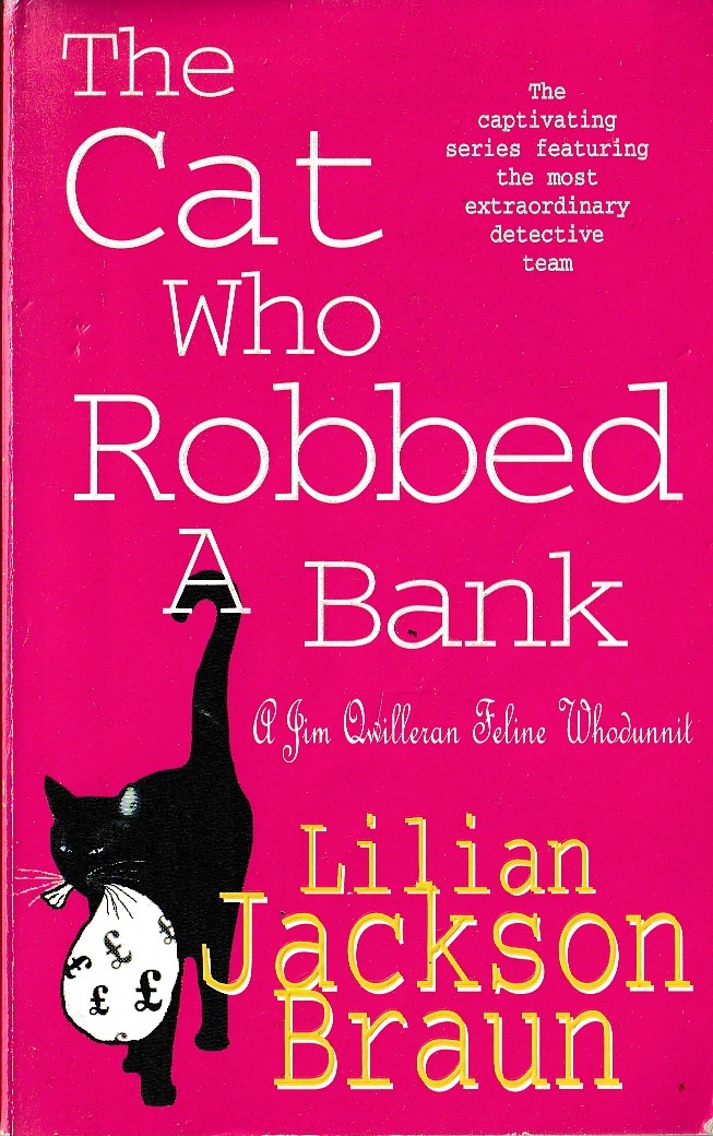 Lilian Jackson Braun  THE CAT WHO ROBBED A BANK front book cover image