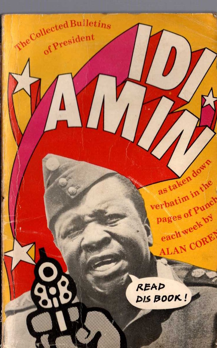Alan Coren  THE BULLETINS OF IDI AMIN front book cover image