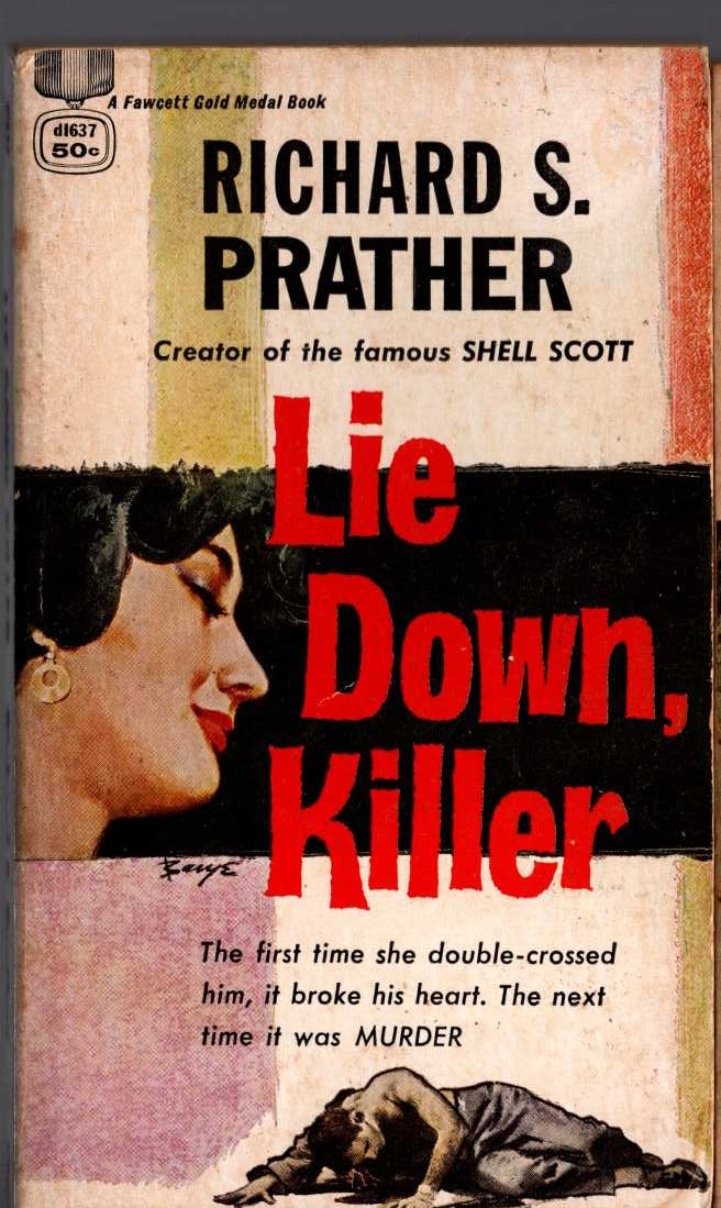 Richard S. Prather  LIE DOWN, KILLER front book cover image
