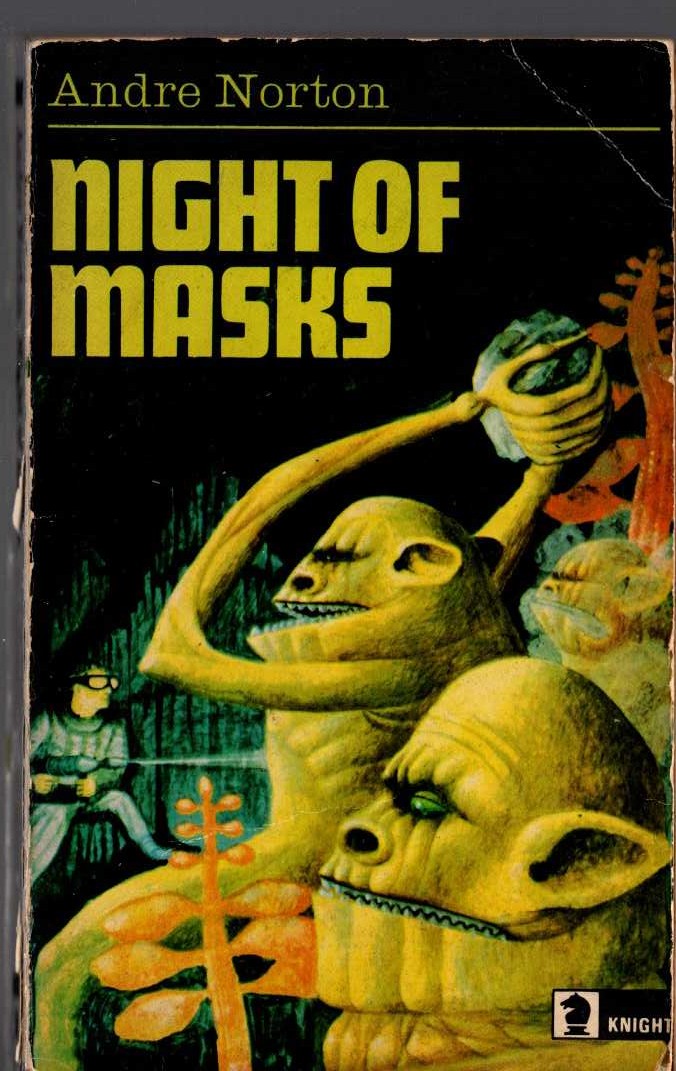 Andre Norton  NIGHT OF MASKS (Juvenile) front book cover image