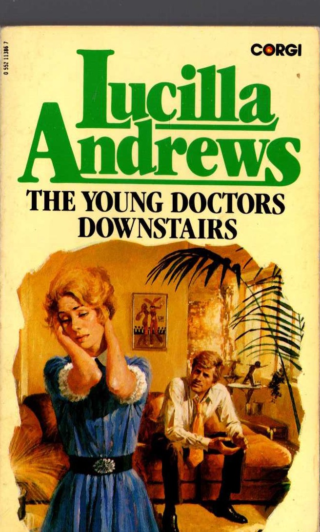 Lucilla Andrews  THE YOUNG DOCTORS DOWNSTAIRS front book cover image