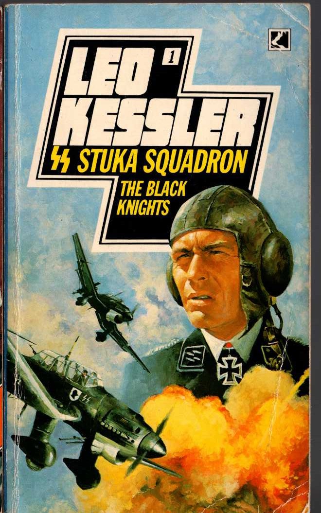 Leo Kessler  STUKA SQUADRON 1: THE BLAKC KNIGHTS front book cover image