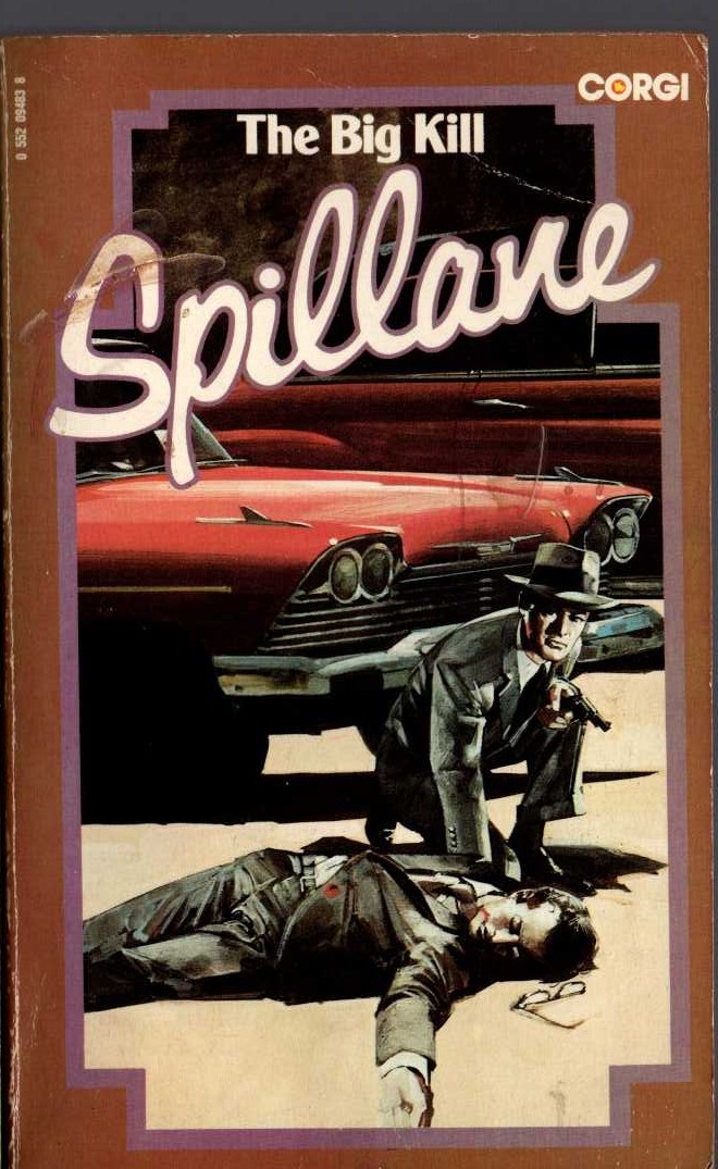 Mickey Spillane  THE BIG KILL front book cover image