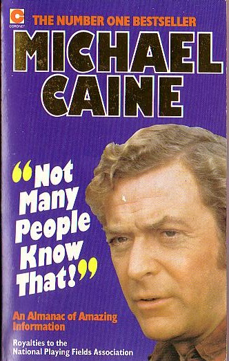 Michael Caine  NOT MANY PEOPLE KNOW THAT! front book cover image