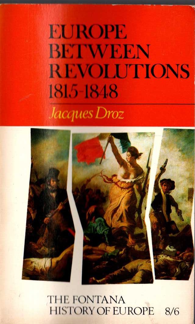 Jacques Droz  EUROPE BETWEEN REVOLUTIONS 1815-1848 front book cover image