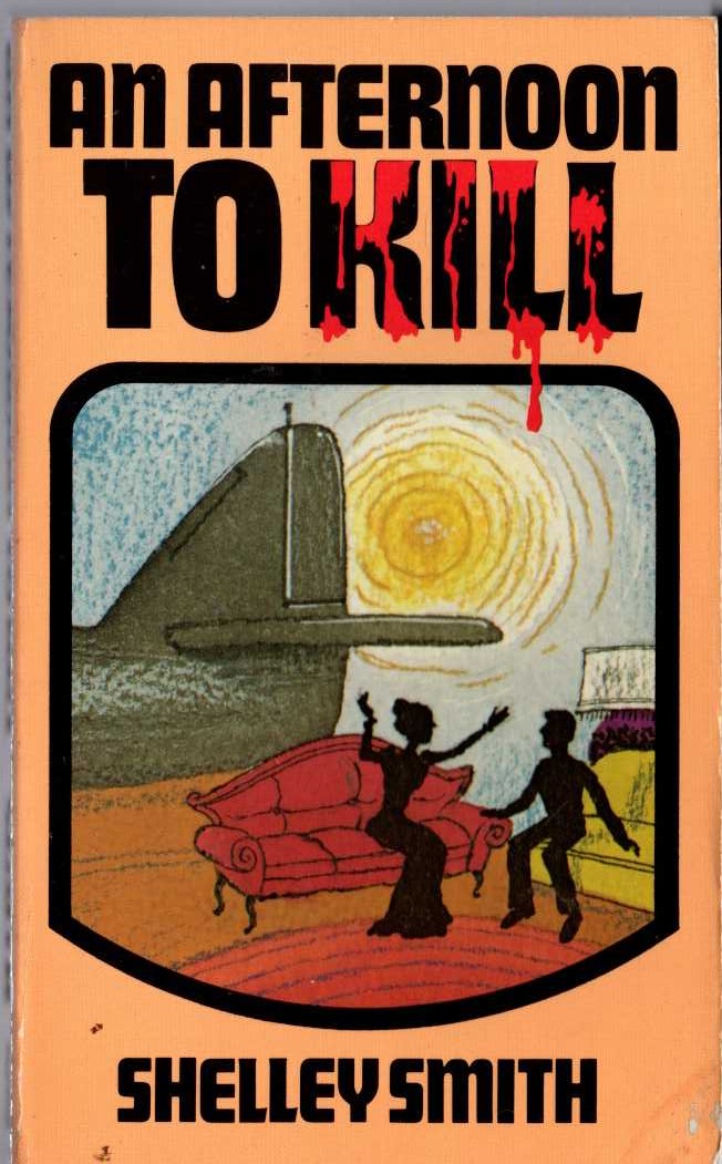Shelley Smith  AN AFTERNOON TO KILL front book cover image