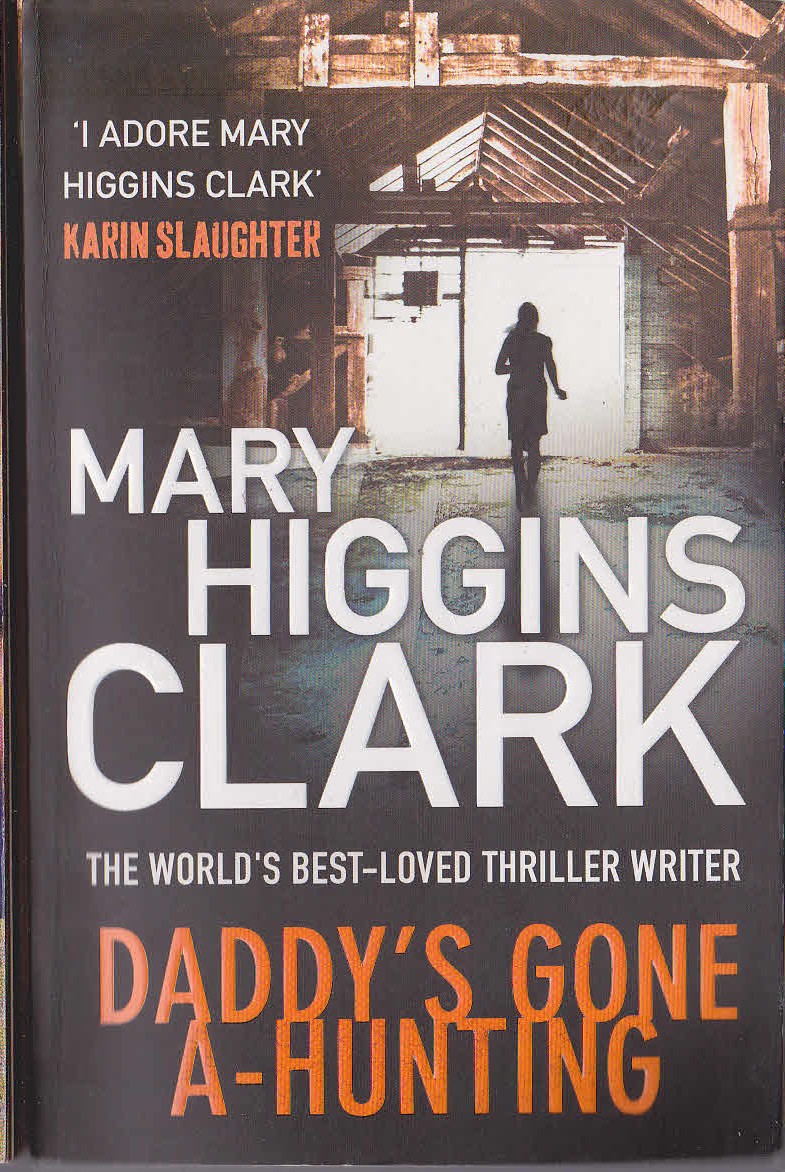 Mary Higgins Clark  DADDY'S GONE A-HUNTING front book cover image