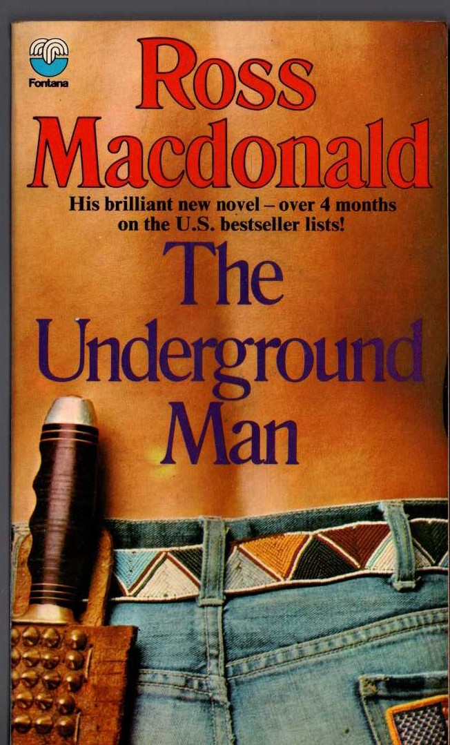 Ross Macdonald  THE UNDERGROUND MAN front book cover image
