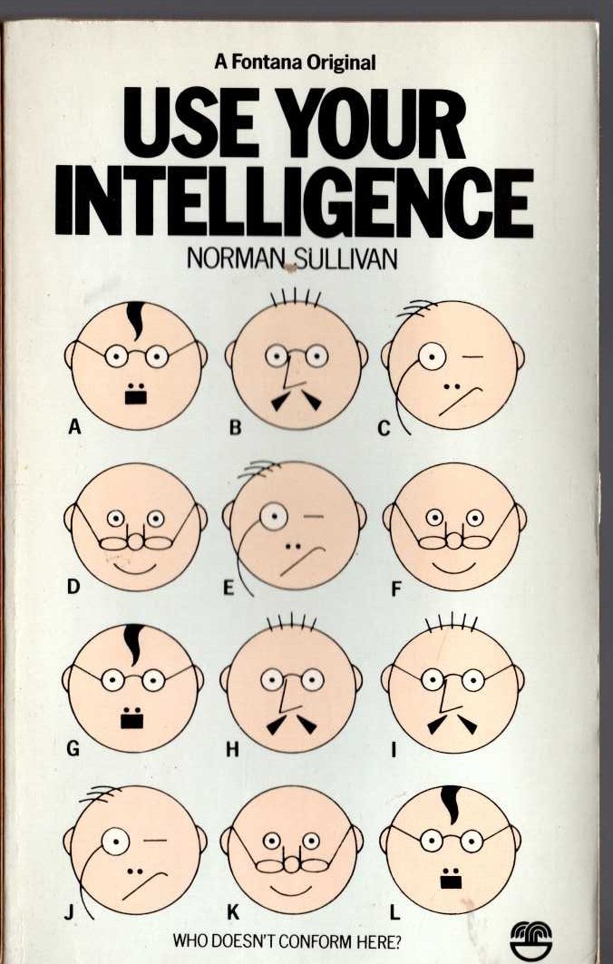 Norman Sullivan  USE YOUR INTELLIGENCE front book cover image
