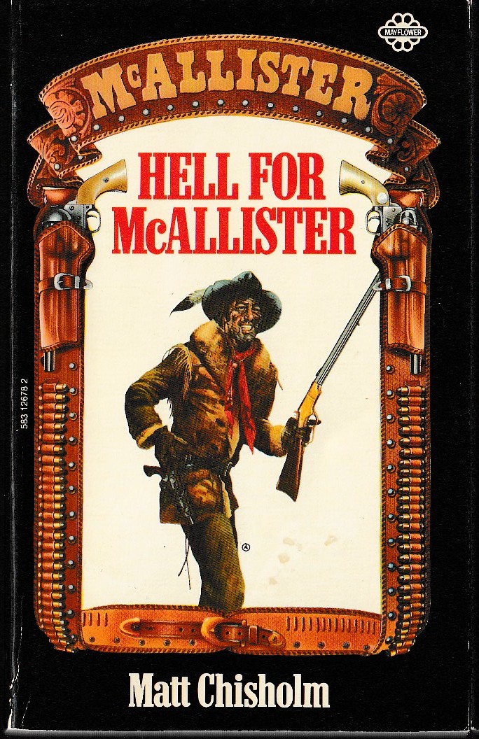 Matt Chisholm  HELL FOR McALLISTER front book cover image