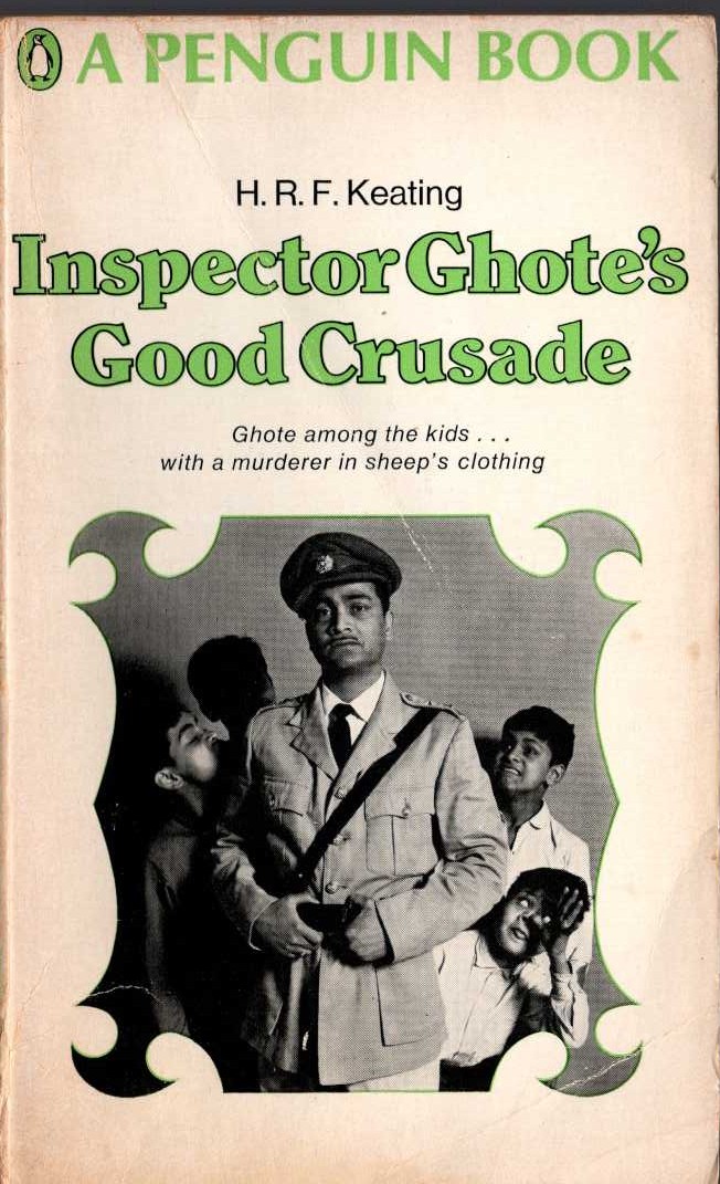 H.R.F. Keating  INSPECTOR GHOTE'S GOOD CRUSADE front book cover image