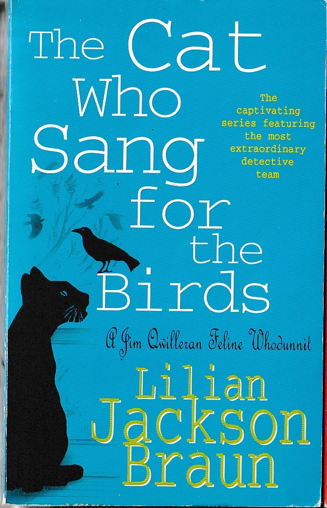 Lilian Jackson Braun  THE CAT WHO SANG FOR THE BIRDS front book cover image