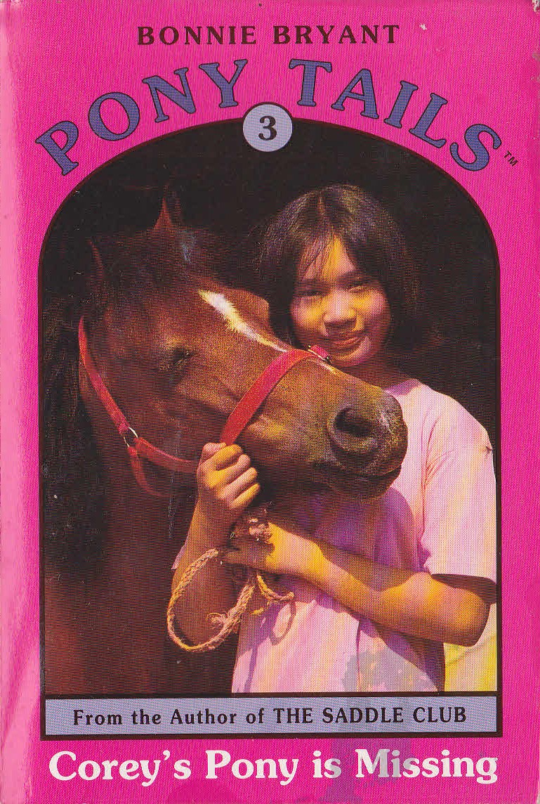 Bonnie Bryant  PONY TALES 3: COREY'S PONY IS MISSING front book cover image