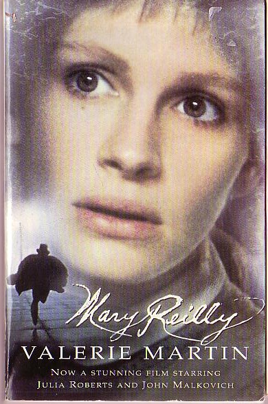 Valerie Martin  MARY REILLY (Julia Roberts, John Malkovich) front book cover image
