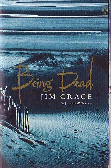 Jim Crace  BEING DEAD front book cover image