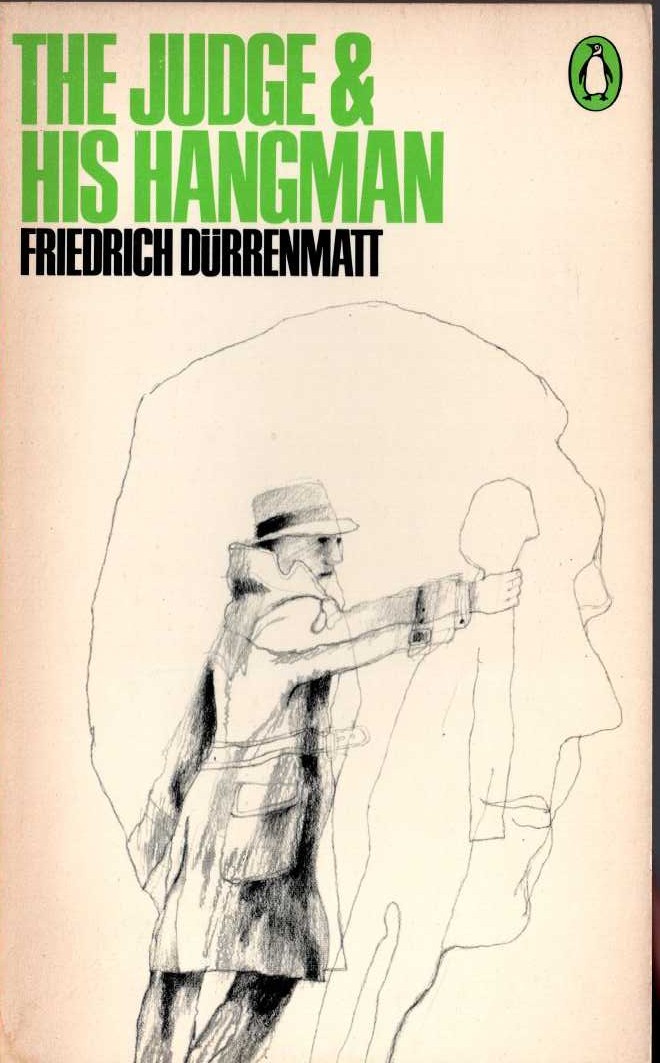 Friedrich Durrenmatt  THE JUDGE AND HIS HANGMAN front book cover image