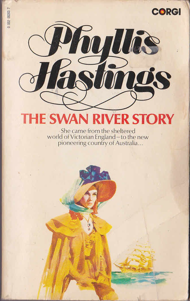 Phyllis Hastings  THE SWAN RIVER STORY front book cover image