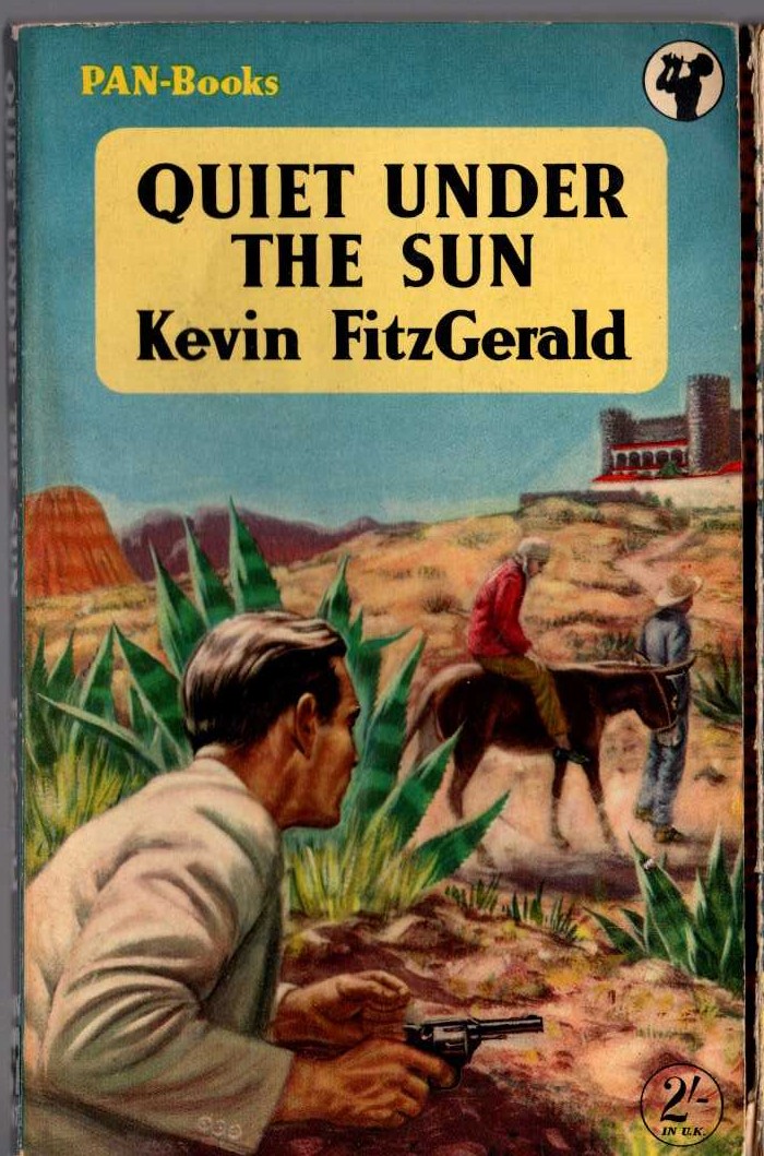 Kevin FitzGerald  QUIET UNDER THE SUN front book cover image