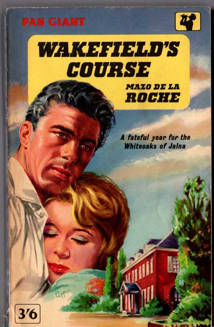 Mazo de la Roche  WAKEFIELD'S COURSE front book cover image