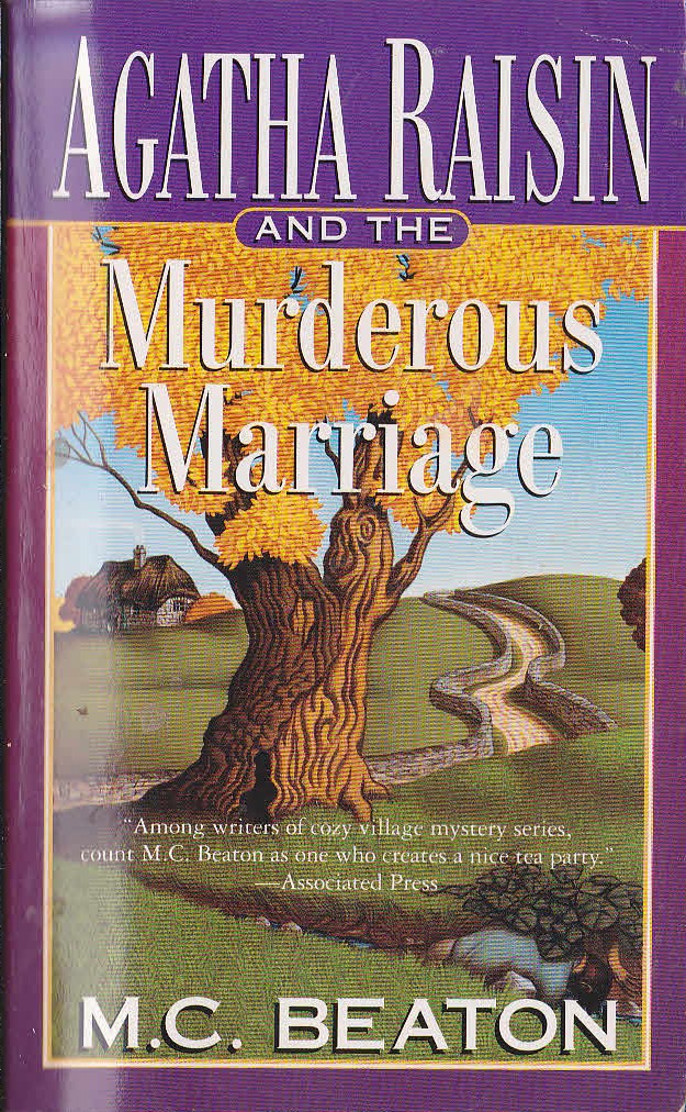 M.C. Beaton  AGATHA RAISIN AND THE MURDEROUS MARRIAGE front book cover image