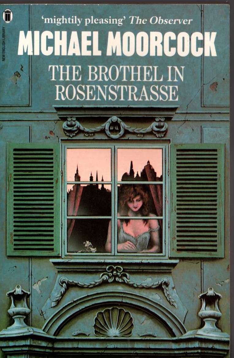 Michael Moorcock  THE BROTHEL IN ROSENSTRASSE front book cover image