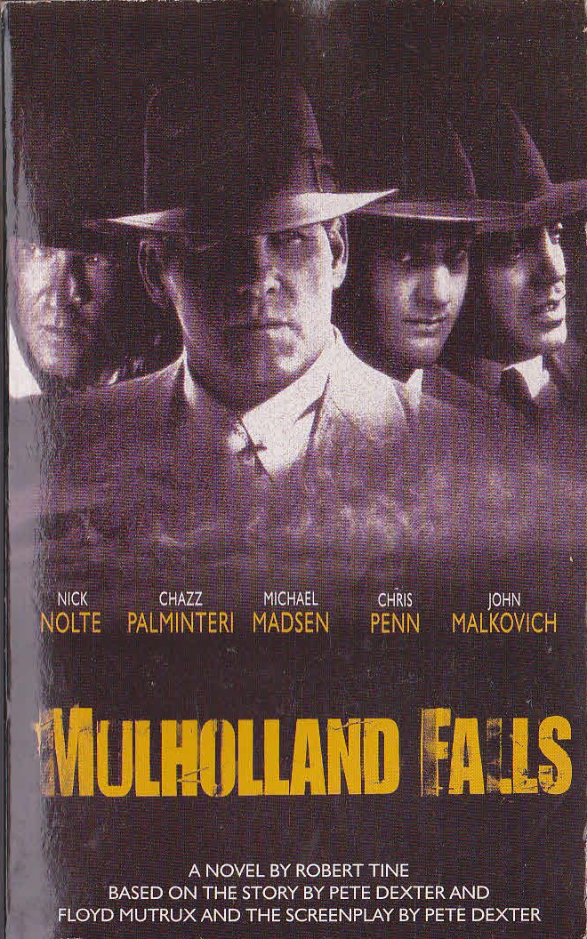 Robert Tine  MULHOLLAND FALLS (Nick Nolte) front book cover image