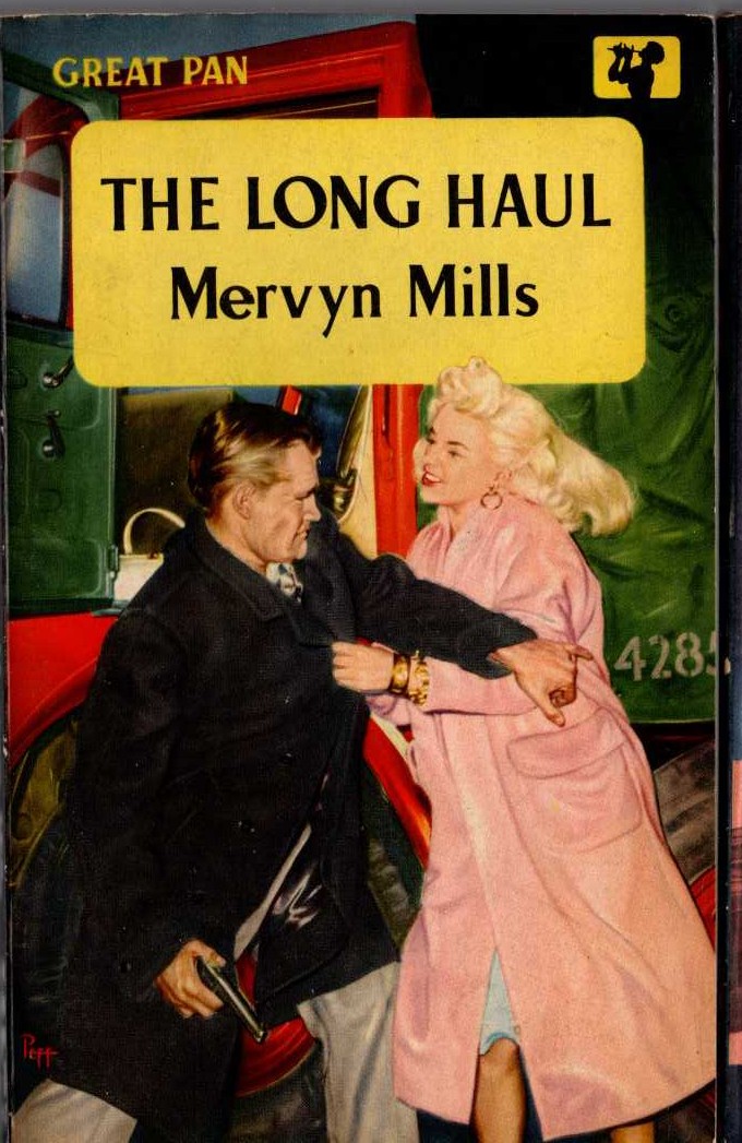 Mervyn Mills  THE LONG HAUL (Film tie-in) front book cover image